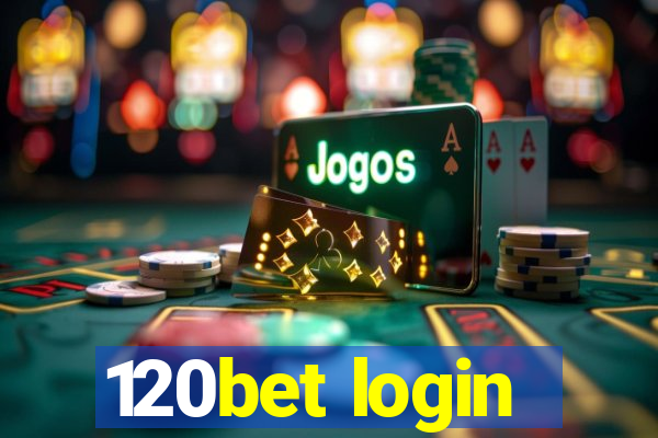 120bet login